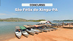 Concurso São Félix do Xingu-PA: Prefeitura abre 431 vagas em 4 editais