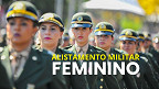 Alistamento Militar Feminino: O que muda a partir de 2025?