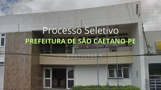 Processo Seletivo Prefeitura de São Caetano-PE 2024 - Professor