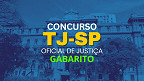 Gabarito TJ-SP 2024 para Oficial de Justiça é divulgado pela VUNESP