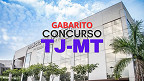 Gabarito TJ-MT 2024: Saiba como consultar pela FGV