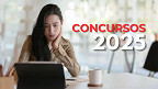 Concursos 2025: veja 9 editais confirmados!