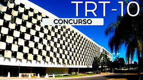 Edital TRT-10 publicado! Concurso aberto para Técnicos e Analistas