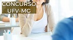 Concurso UFV-MG tem vagas para Professor Adjunto em Psicologia