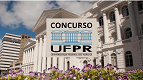 UFPR realiza novo concurso público para Professor