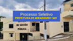 Processo Seletivo Prefeitura de Miradouro-MG 2025