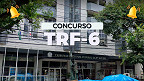 Concurso TRF-6 2025: Local de prova para Técnico e Analista sai dia 10