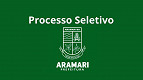 Processo Seletivo Aramari-BA 2025: Edital e Inscrição