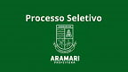 Processo Seletivo Aramari-BA 2025: Edital e Inscrição