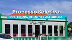 Processo Seletivo Prefeitura de Monte Alegre-PA 2025