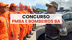 Concurso PMBA e Bombeiros BA é autorizado na área da saúde