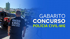 Gabarito Polícia Civil-MG 2025 sai pela FGV; Veja respostas