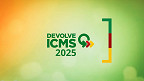 Devolve ICMS 2025: Pagamento de Janeiro cai nesta quinta, 30