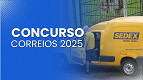 Concurso Correios 2025: Veja a classificação preliminar para Carteiro