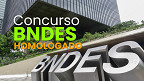 Resultado final do concurso BNDES é homologado pela Cesgranrio; veja classificação