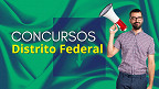 Concursos Distrito Federal: Veja editais abertos em fevereiro