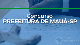 Prefeitura de Mauá-SP 2025: Edital abre vagas na educação