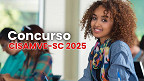 Concurso CISAMVE-SC 2025: Edital e Inscrição