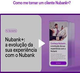 Nu lança o Nubank+ com vantagens adicionais - Foto: Reprodução