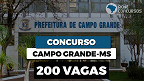 Edital Campo Grande-MS 2025 é publicado! 300 vagas para Merendeiras