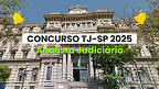 Concurso TJ-SP 2025: Edital tem 50 vagas para Analista Judiciário