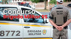 Concurso Brigada Militar RS: quais serão os requisitos para participar?