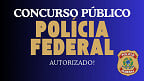 Concurso Polícia Federal 2025: edital autorizado; veja vagas