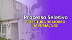 Processo Seletivo Prefeitura de Morro da Fumaça-SC 2025