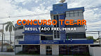 Resultado preliminar do concurso TCE-RR sai pela FGV