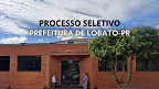 Processo Seletivo Prefeitura de Lobato-PR abre 16 vagas